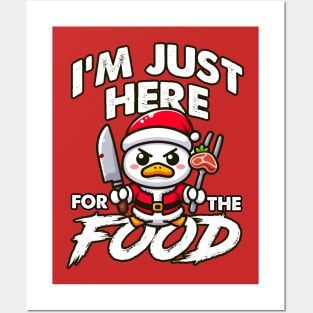 I'm just here for the food - Bad Duck Posters and Art